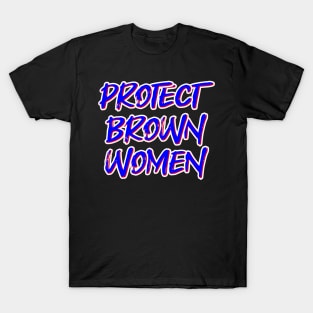 Protect Brown Women T-Shirt